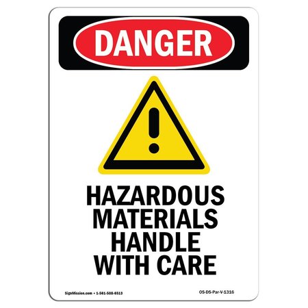 SIGNMISSION Safety Sign, OSHA Danger, 18" Height, Aluminum, Hazardous Materials, Portrait OS-DS-A-1218-V-1316